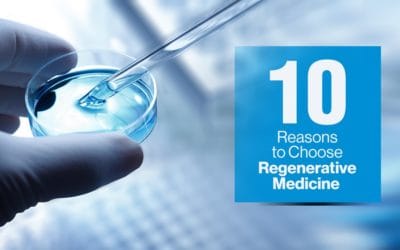 10 Reasons to Choose Regenerative Medicine