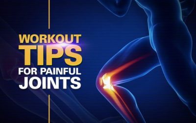 Workout Tips for Painful Joints
